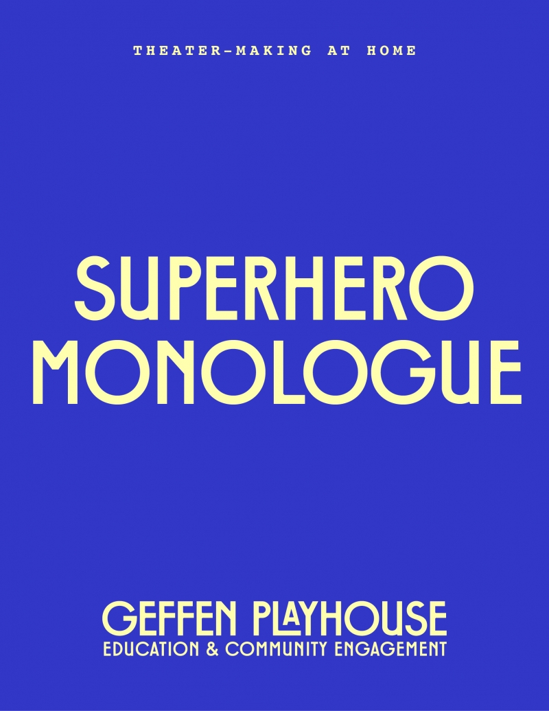 Superhero Monologue