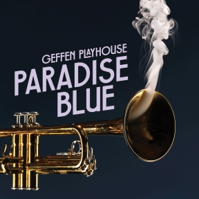 Geffen Playhouse Presents PARADISE BLUE — Preview