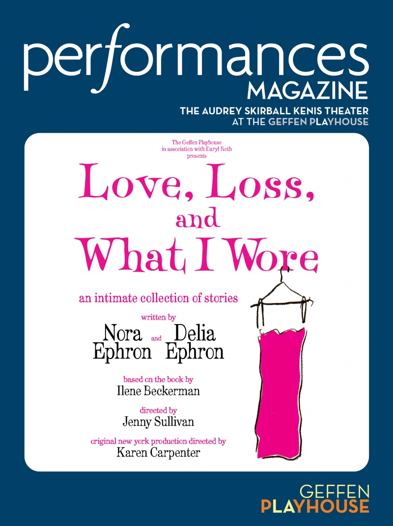 Love, Loss, and What I Wore Playbill