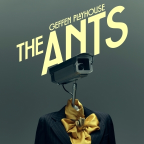 The Ants: Geffen Playhouse Announces Full Cast for World Premiere