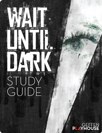 Wait Until Dark Study Guide