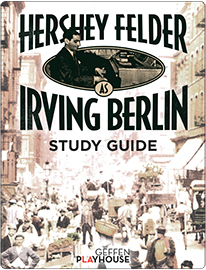 Hershey Felder as Irving Berlin Study Guide