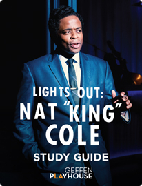 Lights Out: Nat “King” Cole Study Guide